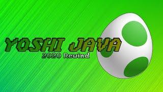 Yoshi Java 2020 - Rewind