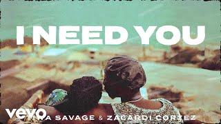 Tiwa Savage, Zacardi Cortez - I Need You (Official Lyric Video)