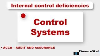 Control Deficiencies • Control Systems | ACCA_AA @financeskul