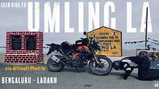 Umling La- Solo Ride to the Highest Motorable Road on Earth| Photila | Bengaluru to Ladakh Road Trip