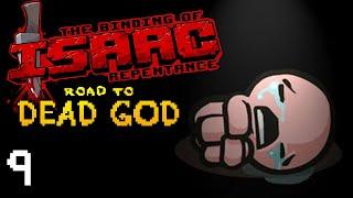 The Binding of Isaac: Road to Dead God (100%) ep 9