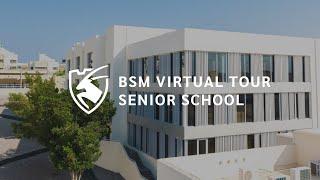 BSM Virtual Tour - Senior School at British School Muscat