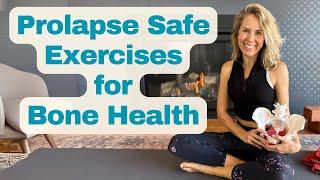 Prolapse Safe Exercises for Osteopenia & Osteoporosis Prevention