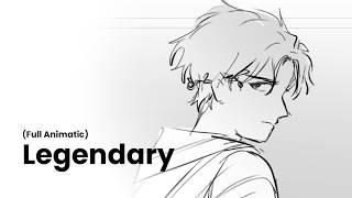 Legendary (animatic) | EPIC the musical