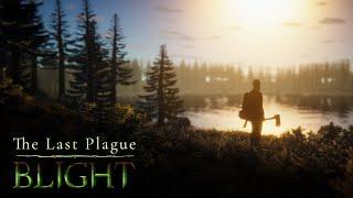 The Last Plague: BLIGHT | Venturing out on a new ADVENTURE