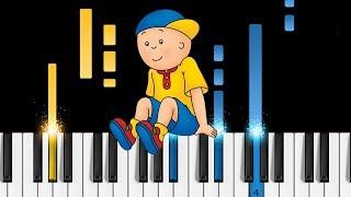 Caillou Theme Song - Piano Tutorial & Sheets