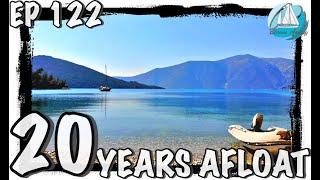 EP 122 Twenty Years Afloat                   #Sailing #Blownaway #Greece