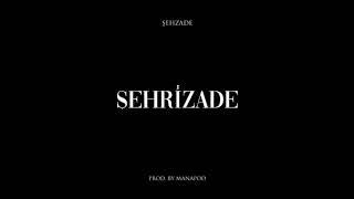 Şehzade - Şehrizade |Official Audio|