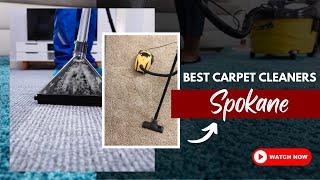 Best Carpet Cleaners Spokane | Look Out USA