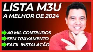 MELHOR LISTA M3U DO MERCADO,LISTA M3U,LISTA IPTV M3U,MELHOR LISTA M3U DO MERCADO 2024