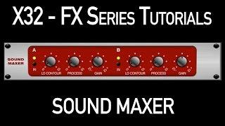 Behringer FX Series Tutorial  - Sound Maxer