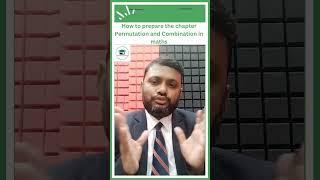 How to Prepare Permutation and Combination in CMA Foundation Maths #shorts