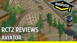 RCT2 Reviews: Aviator by RobDedede