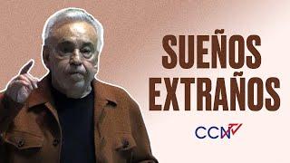 Sueños Extraños | CCN Online