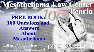 Peoria, AZ - Mesothelioma & Asbestos - Lawyer | Attorney | Lawsuit - (Lung Cancer, Asbestosis)