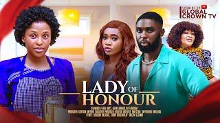 LADY OF HONOUR -2024 latest Nigerian movie - Chinonso Arubayi - Ray Adeka - Victoria Egbuchere