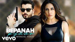 Bepanah Pyaar (Music Video) Payal Dev, Yasser Desai | Surbhi Chandna, Sharad Malhotra | Shabbir A