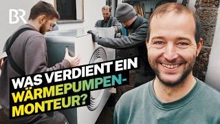 Prämie pro Einbau: Wärmepumpenmonteur verrät Gehalt für fordernden Job-Alltag | Lohnt sich das? | BR