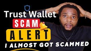 Trust Wallet Scam Alert #trustwallet