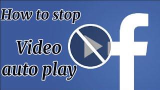 Stop Facebook video auto play to save data