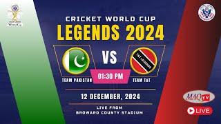 LIVE WORLD CUP 2024 LEGENDS MATCH#12 TEAM T&T LEGENDS VS TEAM PAKISTAN