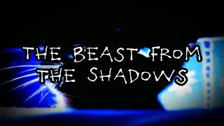 The Beast from the Shadows | Creepy Horror Story