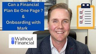 Can a Financial Plan be One Page? & Onboarding with Walhout Financial