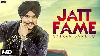 Jatt Fame - Satkar Sandhu - Lil Daku - Latest Punjabi Songs 2016 - IMA Music