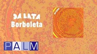 Da Lata: O Mago E A Borboleta