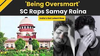 Ranveer Allahbadia Controversy: SC Slams Samay Raina Over India's Got Latent, Warns Him To 'Behave'