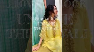 How to look unique this Diwali#diwalispecial #diwali23 #diwalioutfits #diwaliindia