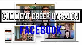 Comment Crée et Activer un Salon sur Facebook | Tout savoir sur Facebook Messenger Rooms