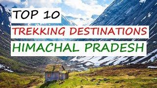 Top 10 Trekking Destinations in Himachal