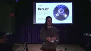 Copy of Handpan intro by Shiqi Zhong