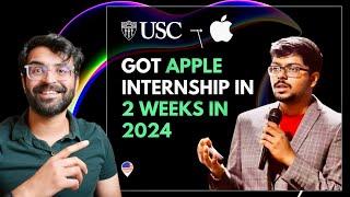 Getting Apple Internship in 2024 | USC Student Share insights