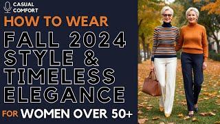 Comfortabele herfstoutfits voor 2024 voor dames ouder dan 50+ 60+ | Moeiteloze stijl en tijdloze elegantie