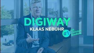 DIGIWAY #1 - Klaas Nebuhr mit Christian Bredlow