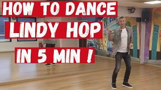 How to Dance Lindy Hop in 5 Minutes (+ Line Dance)