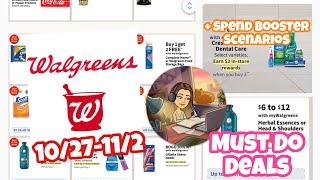 WALGREENS MUST DO DEALS 10/27-11/2 + SPEND BOOSTER SCENARIOS