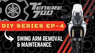 TENERE 700 SWING ARM REMOVAL & SERVICE - SPRING FEVER MAINTENANCE SERIES EPISODE #4