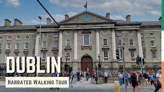 DUBLIN  | 4K Narrated Walking Tour | Let's Walk!