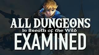 The Dungeon Design of Breath of the Wild - ALL DUNGEONS / Divine Beasts Examined