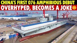 China’s First 076 Amphibious Assault Ship Launched, Touted as Better Than Carriers, Ends up a Joke