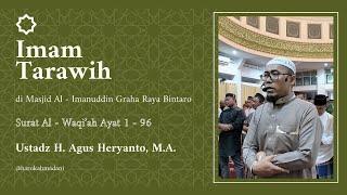 Imam Tarawih - Ustadz H. Agus Heryanto, M.A. | Masjid Al-Imanuddin Graha Raya Bintaro