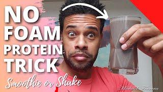 Perfect Protein Smoothie or Shake 2021 | NO FOAM GUARANTEED | Michael Ferrera