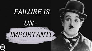 Wisdom of Charles Chaplin | Charlie Chaplin Love Quotes | Charlie Chaplin Best Motivation Quotes |