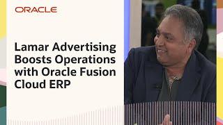 Oracle TV CloudWorld 2024: Lamar Advertising Automates Finance Ops with Oracle Fusion Cloud ERP + AI