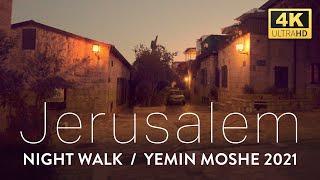 JERUSALEM [4K] Yemin Moshe at NIGHT