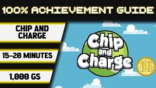 Chip and Charge 100% Achievement Walkthrough * 1000GS in 15-20 Minutes *