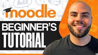 Moodle Tutorial For Beginners (Ultimate Guide To Master Moodle)